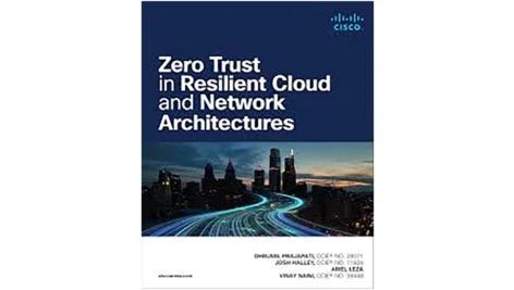 معرفی کتاب Zero Trust in Resilient Cloud and Network Architectures